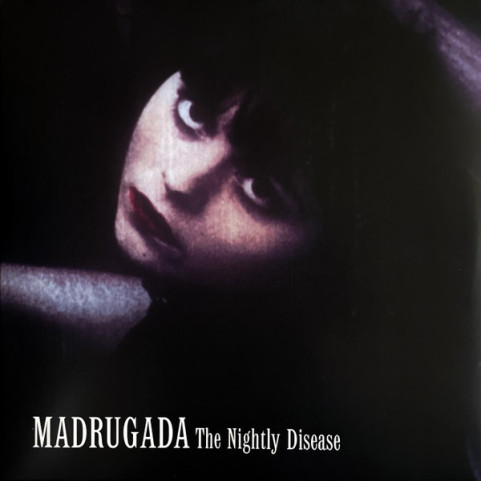 Madrugada - The Nightly Disease (2022) [1LP]