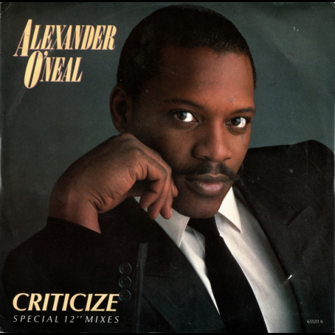 Alexander O'Neal - Criticize (Special 12