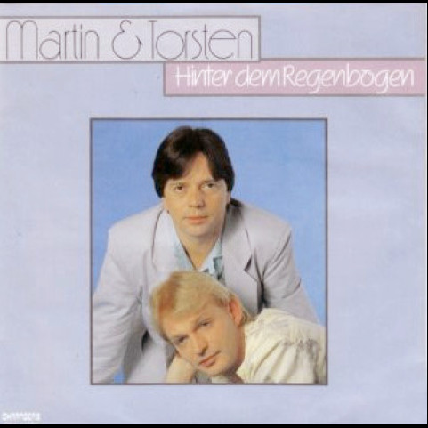 Martin & Torsten - Hinter Dem Regenbogen (1986) [7"]