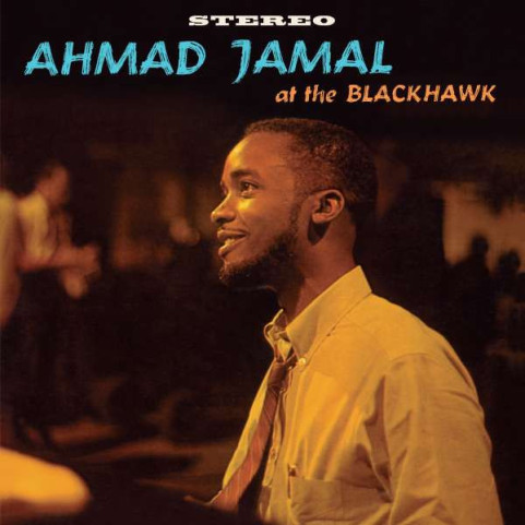 Ahmad Jamal Trio - At The Blackhawk (2022) [1LP]