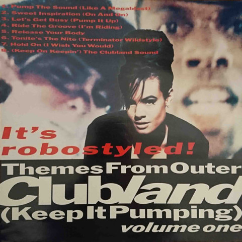 Clubland - Themes From Outer Clubland (Keep It Pumping) (1991) [1LP]