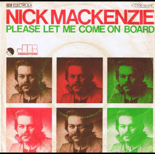 Nick MacKenzie - Please Let Me Come On Board (1975) [7"]