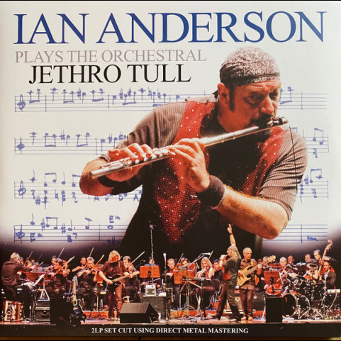 Ian Anderson with Die Neue Philharmonie Frankfurt - Plays The Orchestral Jethro Tull (2022) [2LP]