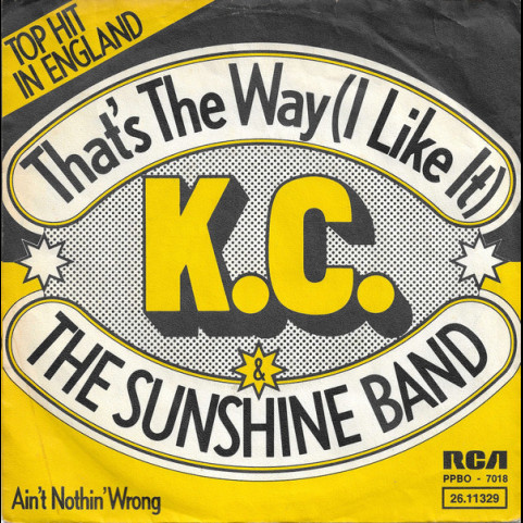 KC & The Sunshine Band - That's The Way (I Like It) (1975) [7"]