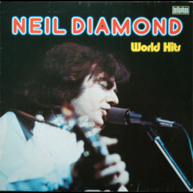 Neil Diamond - World Hits (1974) [1LP]