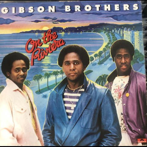 Gibson Brothers - On The Riviera (1980) [1LP]