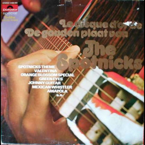 Spotnicks, The - Le Disque D'Or (1970) [1LP]