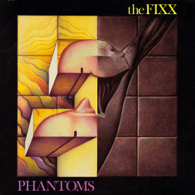Fixx, The - Phantoms (1984) [1LP]
