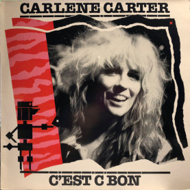 Carlene Carter - C'est C Bon (1983) [1LP]