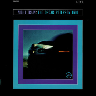 Oscar Peterson Trio, The - Night Train (2023) [1LP] 180g