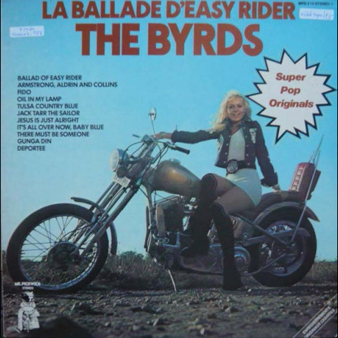 Byrds, The - La Ballade D'Easy Rider (1974) [1LP]