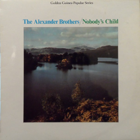 Alexander Brothers, The - Nobody's Child (1966) [1LP]