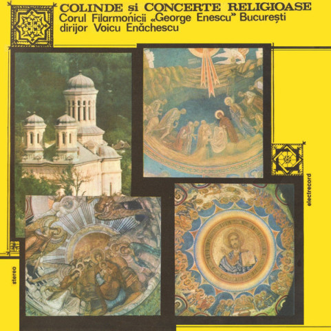 Corul Filarmonicii „George Enescu” dirijor Voicu Enăchescu - Colinde Și Concerte Religioase (1991) [1LP]