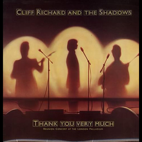Cliff Richard & The Shadows - Thank You Very Much (Reunion Concert At The London Palladium) (1979) [1LP]