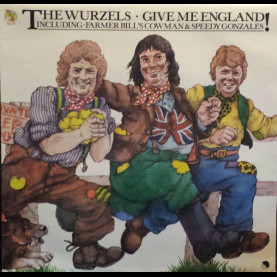 Wurzels, The - Give Me England! (1977) [1LP]