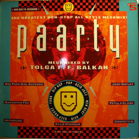 Tolga Flim Flam Balkan - Paarty - The Greatest Non-Stop All Style Megamix! (1989) [1LP]