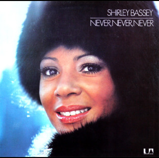 Shirley Bassey - Never Never Never (1973) [1LP]