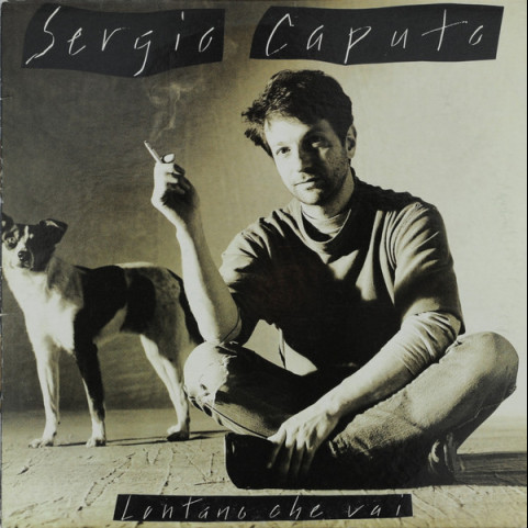 Sergio Caputo - Lontano Che Vai (1989) [1LP]