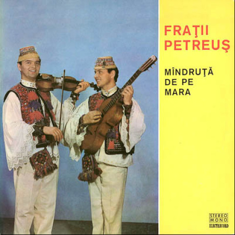 Frații Petreuș - Mîndruța De Pe Mara (1976) [1LP]