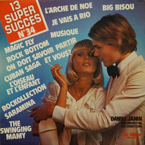 Daniel Janin Et Son Orchestre - 13 Super Succès (N° 34) - Big Bisou (1977) [1LP]