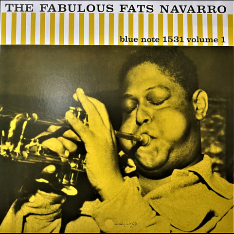 Fats Navarro - The Fabulous Fats Navarro Volume 1 (2023) [1LP] 180g