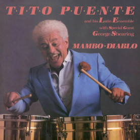 Tito Puente & His Latin Ensemble Special Guest George Shearing - Mambo Diablo (2023) [1LP]