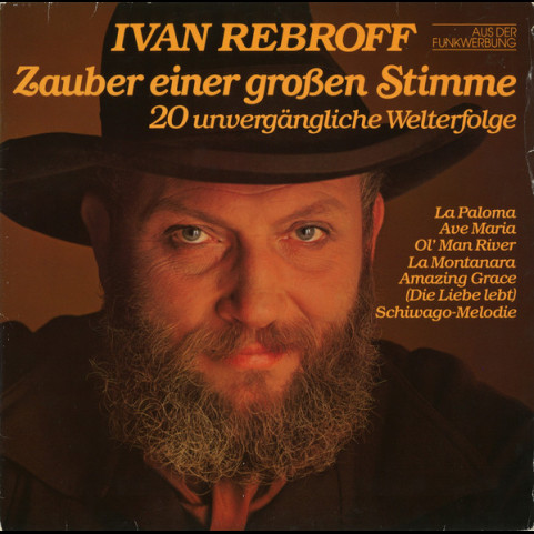 Ivan Rebroff - Zauber Einer Großen Stimme (20 Unvergängliche Welterfolge) (1980) [1LP]