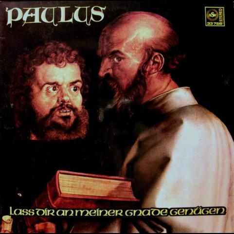 Siegfried Fietz / Johannes Jourdan - Paulus Oratorium - Lass Dir An Meiner Gnade Genügen (1976) [1LP]