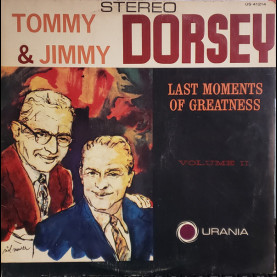 Tommy Dorsey - Last Moments Of Greatness Vol. II [1LP]