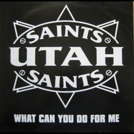 Utah Saints - What Can You Do For Me (1991) [12"]