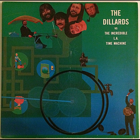 Dillards, The - Versus The Incredible L.A. Time Machine (1977) [1LP]