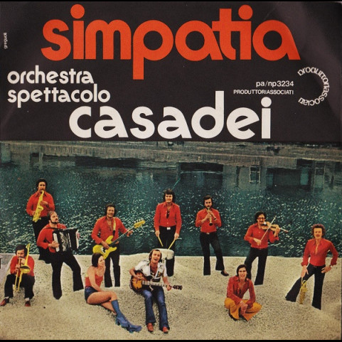 Orchestra Spettacolo Raoul Casadei - Simpatia (1974) [7"]