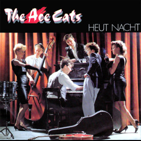 Ace Cats, The - Heut Nacht (1983) [7"]
