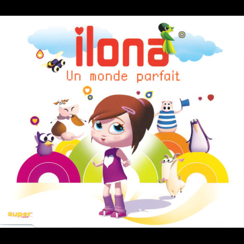 Ilona Mitrecey - Un Monde Parfait (2005) [1CD]