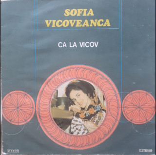 Sofia Vicoveanca - Ca La Vicov (1979) [1LP]