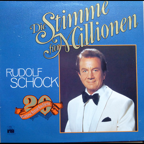 Rudolf Schock - Die Stimme Für Millionen (1978) [1LP]