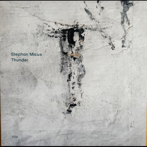 Stephan Micus - Thunder (2023) [1LP]
