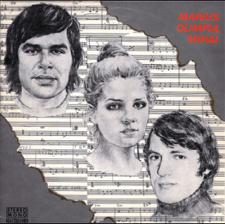 Marius Țeicu, Olimpia Panciu, Mihai Constantinescu - Marius, Olimpia, Mihai (1978) [1LP]