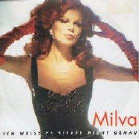 Milva - Ich Weiss Es Selber Nicht Genau (1992) [7"]