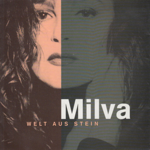 Milva - Welt Aus Stein (1992) [7"]