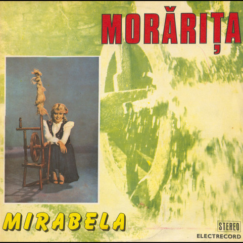 Mirabela Dauer - Morărița (1985) [1LP]