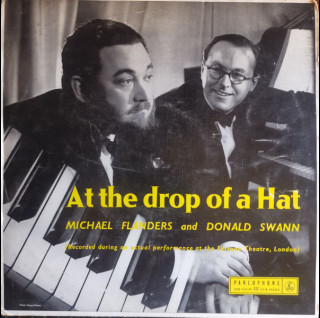 Flanders & Swann - At The Drop Of A Hat (1957) [1LP]