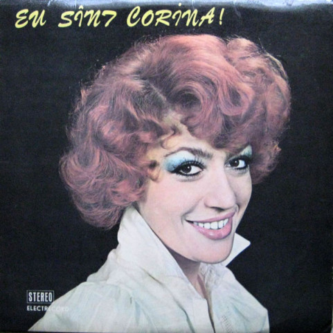 Corina Chiriac - Eu Sînt Corina ! (1981) [1LP]