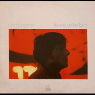 Udo Jürgens - Leave A Little Love (1981) [1LP]