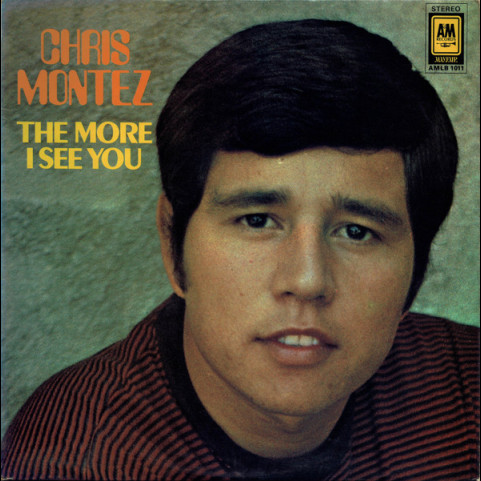 Chris Montez - The More I See You (1970) [1LP]