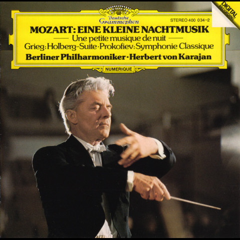 Wolfgang Amadeus Mozart, Edvard Grieg, Sergei Prokofiev, Berliner Philharmoniker, Herbert von Karajan - Eine Kleine Nachtmusik / Holberg-Suite / Symphonie Classique (1984) [1CD]