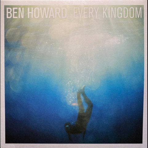 Ben Howard (2) - Every Kingdom (2015) [1LP]