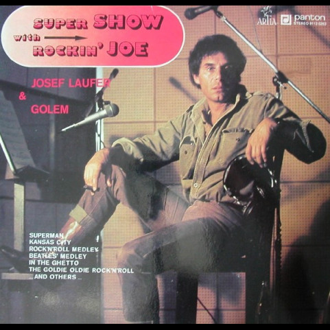 Josef Laufer & Golem (7) - Super Show With Rockin' Joe (1982) [1LP]
