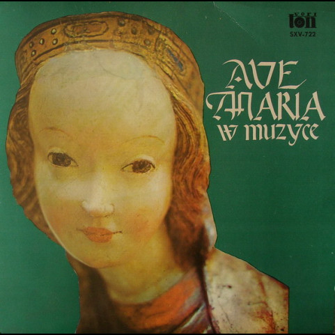 Various - Ave Maria W Muzyce (1980) [1LP]