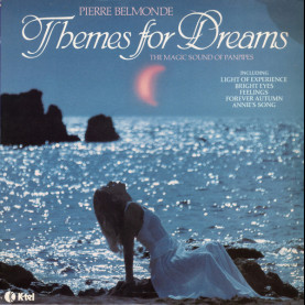 Pierre Belmonde - Themes For Dreams - The Magic Sound Of Panpipes (1980) [1LP]